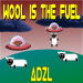 Wool Is the Fuel v1.010 [MOD]