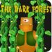 The Dark Cursed Forest v1.4 [MOD]