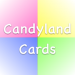 Candy Land Cards v2.0.0 [MOD]