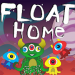 Float Home v3.1 [MOD]
