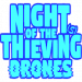 Night of the Thieving Drones v1.2.0 [MOD]