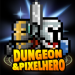 Dungeon & Pixel Anh hùng v12.2.2 [MOD]