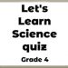 Let's Learn Science quiz 4th Primary v1.0 [MOD]